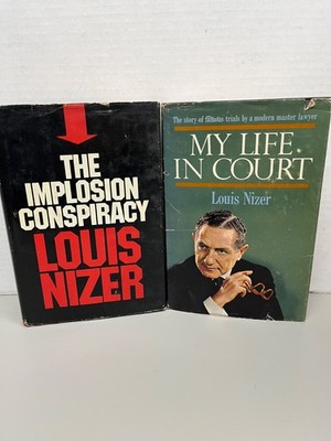 The Implosion Conspiracy SIGNED Louis Nizer 1973 1st Edition + My Life in Court