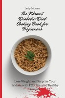 Lesly Mclean | The Vibrant Diabetic Diet Cooking Book For Beginners | Buch