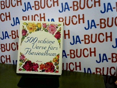 300 schöne Verse für das Poesiealbum Mohr, Michaela: