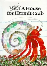 A House for a Hermit Crab - Hardcover By Carle, Eric - GOOD