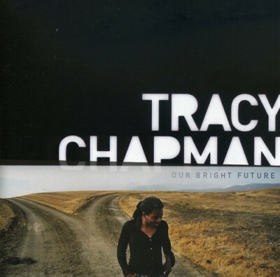 Tracy Chapman / Our Bright Future (NEW) - Tracy Chapman - audioCD