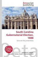 Lambert M. Surhone (U. A.) | South Carolina Gubernatorial Election, 1888 | Buch
