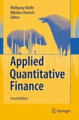 Applied Quantitative Finance, Hardcover by Härdle, Wolfgang K. (EDT); Hautsch...