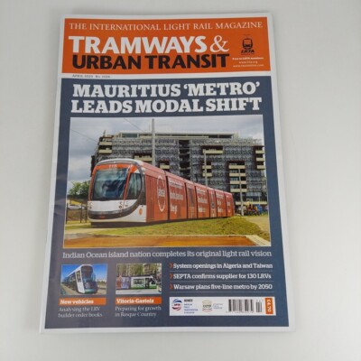 Tramways & Urban Transit 1024 Apr 2023 Mauritius 'Metro' Leads Modal Shift