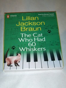 The Cat Who Had 60 Whiskers (3-CD Audio Book) by Lilian Jackson Braun
