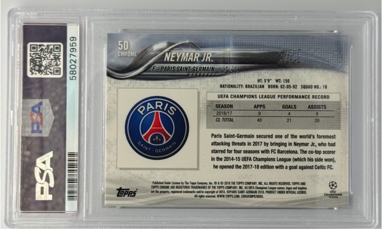 NEYMAR JR - 2017 Topps Chrome UCL (Running) #50 PSA 10 view 3
