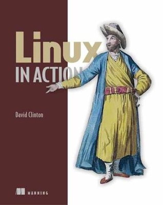 Linux in Action - Paperback, by Clinton David - Acceptable n