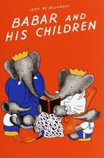 Babar and His Children - hardcover De Brunhoff, Jean