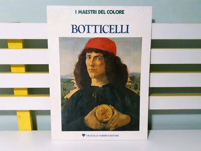 I Maestri del Colore: Botticelli! PB Italian Art Book by Sandra Botticelli