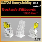 Slot Car Scenery Building Trackside Billboards "ESSO Man" Scalextric, Carrera