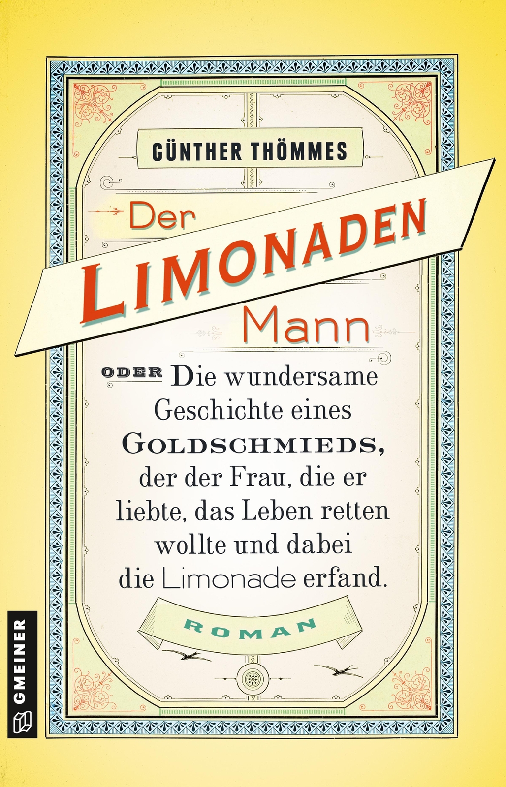 Thumbnail - Der Limonadenmann Oder Die Wundersame Geschichte Eines Godschmieds,