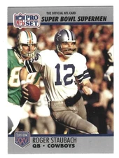 D 1990 Pro Set Super Bowl Superman Roger Staubach Cowboys #37 Excellent