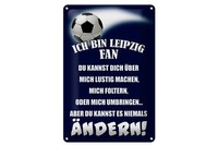 Blechschild Spruch 20X30 Cm Ich Bin Leipzig Fan Fussball Deko Schild Tin Sign
