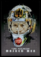 2008-09 In The Game Between Pipes Masked Men Timo Pielmeier Shawinigan