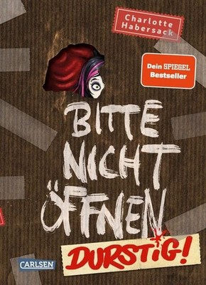 Bitte nicht öffnen 3: Durstig! Wer hat einen Vampir gesehen? Lustige Kinderbu...