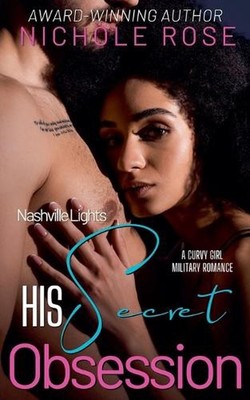 His Secret Obsession by Nichole Rose Paperback Book