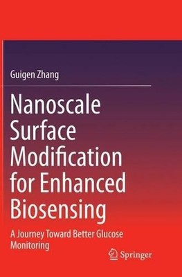 Nanoscale Surface Modification for Enhanced Biosensing - 9783319383231