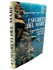 Libro I SEGRETI DEL MARE il meraviglioso mondo degli Oceani e delle Isole