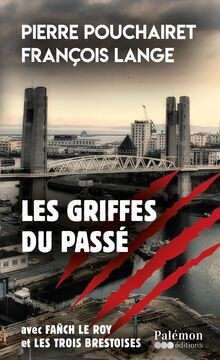Les griffes du passé von Pouchairet, Pierre | Buch | Zustand gut