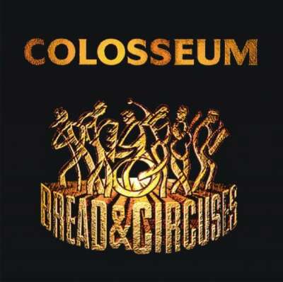 Colosseum: BREAD & CIRCUSES : NEU LP 180g REP2461/V352