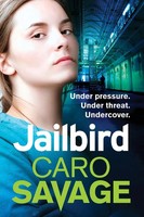 Caro Savage | Jailbird | Taschenbuch | Englisch (2021) | Kartoniert / Broschiert