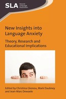 New Insights Into Language Anxiety Theory, Research And Educational Implications