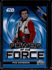 2025 Topps Star Wars Smugglers Outpost Poe Dameron POTF Blue Refractor #/99