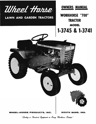 #ad Wheel Horse Workhorse 700 Tractor Owners Manual Operation 1 3745 1 3741 $19.99
