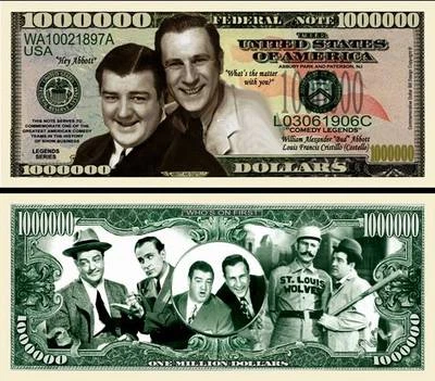 Abbott & Costello Million Dollar Bill Funny Money Novelty Note + FREE SLEEVE