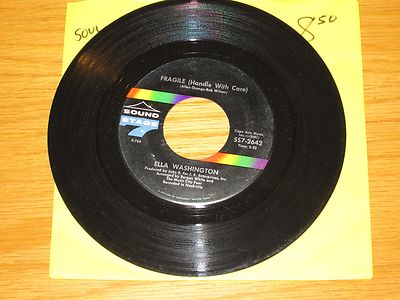 NORTHERN SOUL 45 RPM - ELLA WASHINGTON - SOUND STAGE 7 2642 - ''FRAGILE'' 
