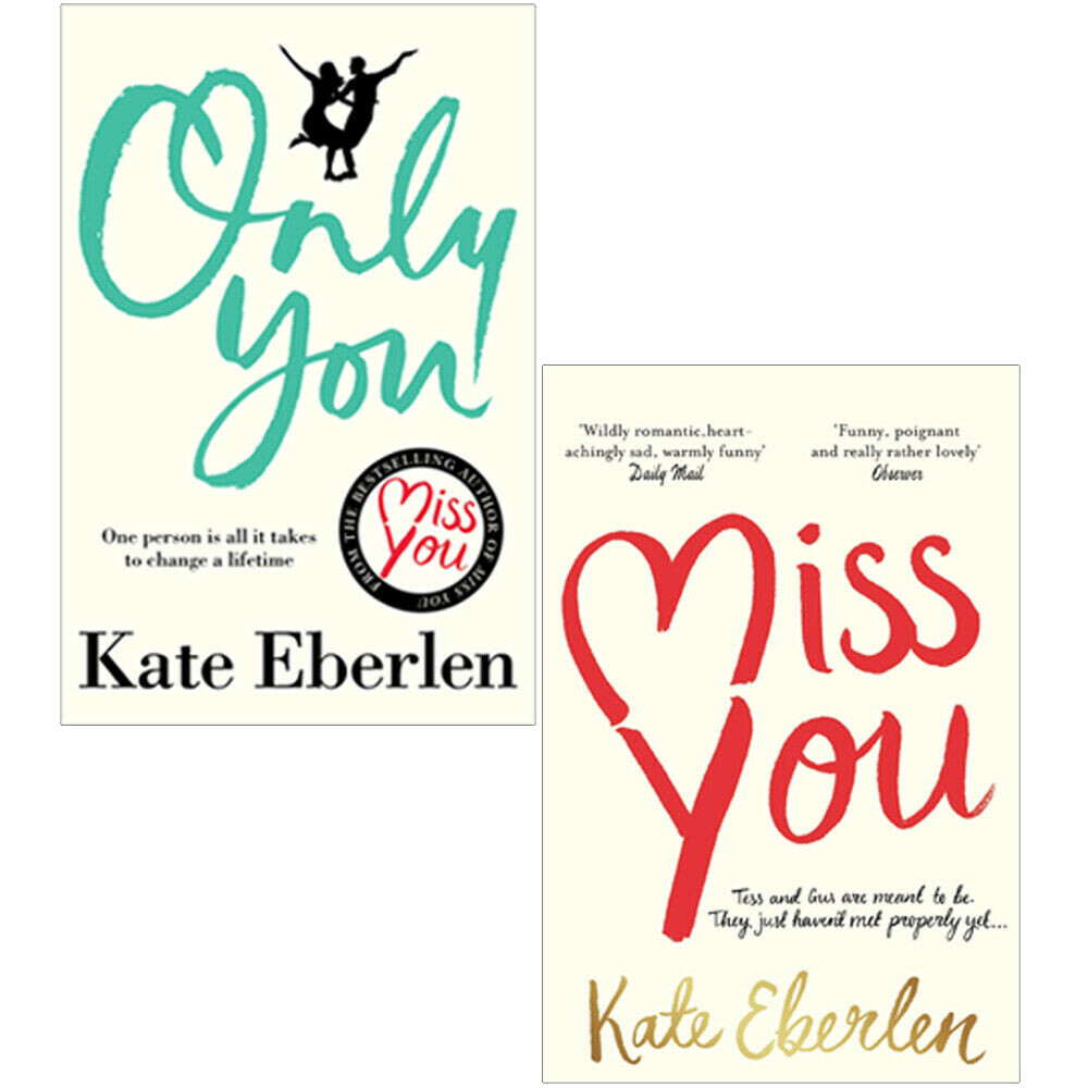 Kate Eberlen 2 Books Collection Set Miss You, Only You Paperback NEW