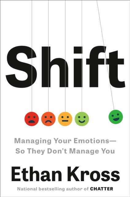 Shift by Ethan Kross HARDBACK 9780593444412