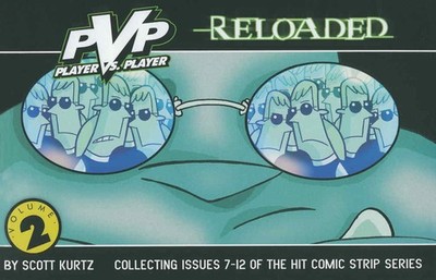 PvP (Vol. 2) TPB #2 FN; Image | Reloaded Scott Kurtz - w/Bag+Board