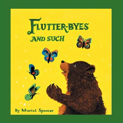 Muriel Spencer | Flutter-Byes and Such | Taschenbuch | Englisch (2016)