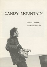 Robert Frank, Rudy Wurlitzer / CANDY MOUNTAIN 1st Edition 1987