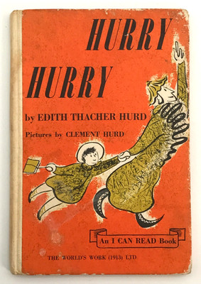 Hurry Hurry Edith Thacher Hurd 1967 Probable Library Edition
