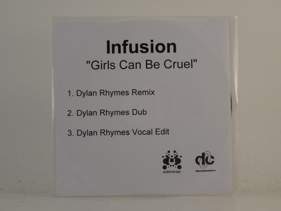 INFUSION GIRLS CAN BE CRUEL (DYLAN RHYMES) (H1) 3 Track Promo CD Single includin