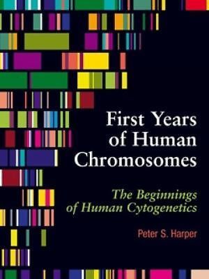 First Years of Human Chromosomes by 