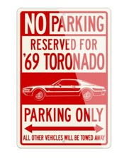 1969 Oldsmobile Toronado Parking Sign - 12x18 Aluminum Sign - Made in the USA