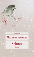 Schnee, Maxence Fermine