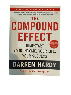 Compound Effect by Darren Hardy (2012, Trade Paperback)