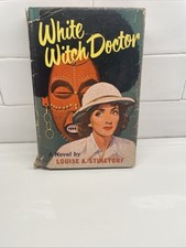 WHITE WITCH DOCTOR by Louise A. Stinetorf HARDCOVER 1950 BCE w dust jacket