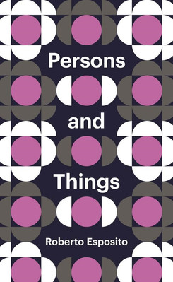 Personen und Dinge: Aus der Sicht des Körpers (Theo - HardBack NEU Roberto E