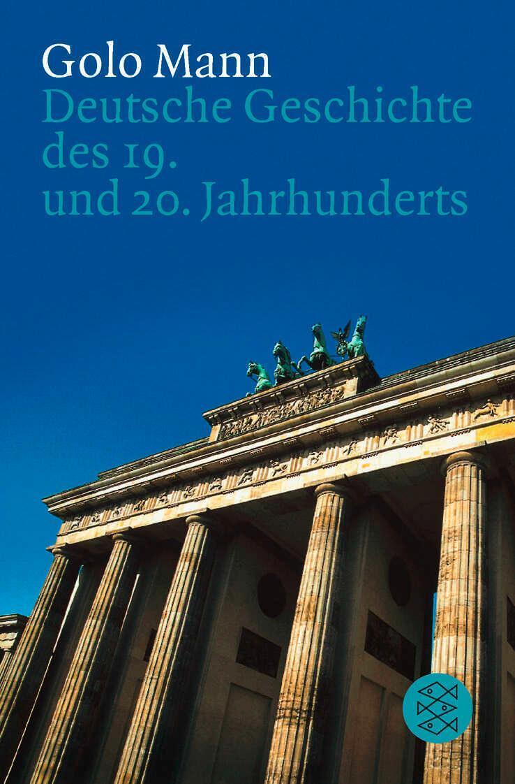 Thumbnail - Deutsche Geschichte Des 19. Und 20. Jahrhunderts | Golo Mann |