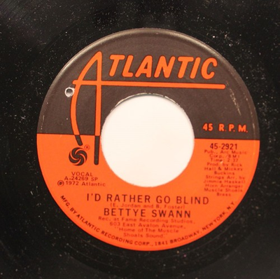 #ad #ad Soul Nm 45 Bettye Swann I#x27;D Rather Go Blind Today I Started Loving You Agai $5.00