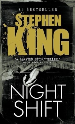 Night Shift, King, Stephen