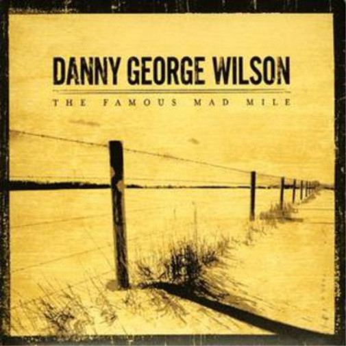 Дэнни Джордж Уилсон - Знаменитый альбом Mad Mile (CD)