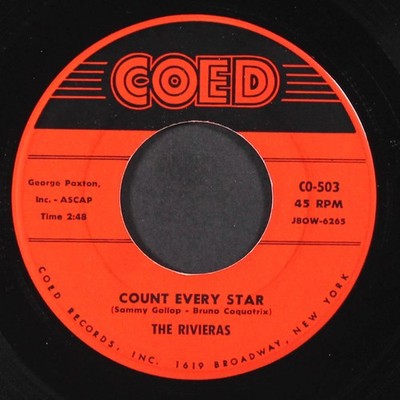 RIVIERAS: count every star / true love is hard to find COED 7'' Single 45 RPM