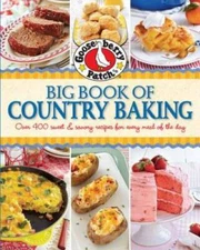 Gooseberry Patch Big Book of Country Baking: Over 400 sweet & savory - VERY GOOD