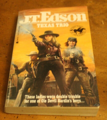 Texas Trio ~ J.T. Edson ~ 1989 1st Charter PB